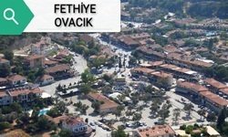 FETHİYE OVACIK