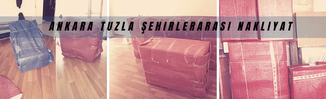 ankara tuzla arası evden eve nakliyat