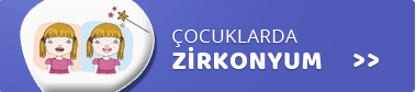 çocuklarda-zirkonyum