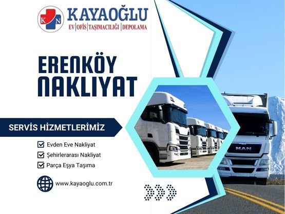 Erenköy Nakliyat Firması | Güvenilir Nakliye Uygun Fiyata