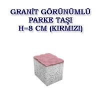 GRANİT GÖRÜNÜMLÜ PARKE TAŞI H=8 CM (KIRMIZI)