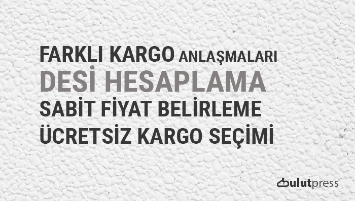 e-ticaret sitesinde farklı kargo anlaşması