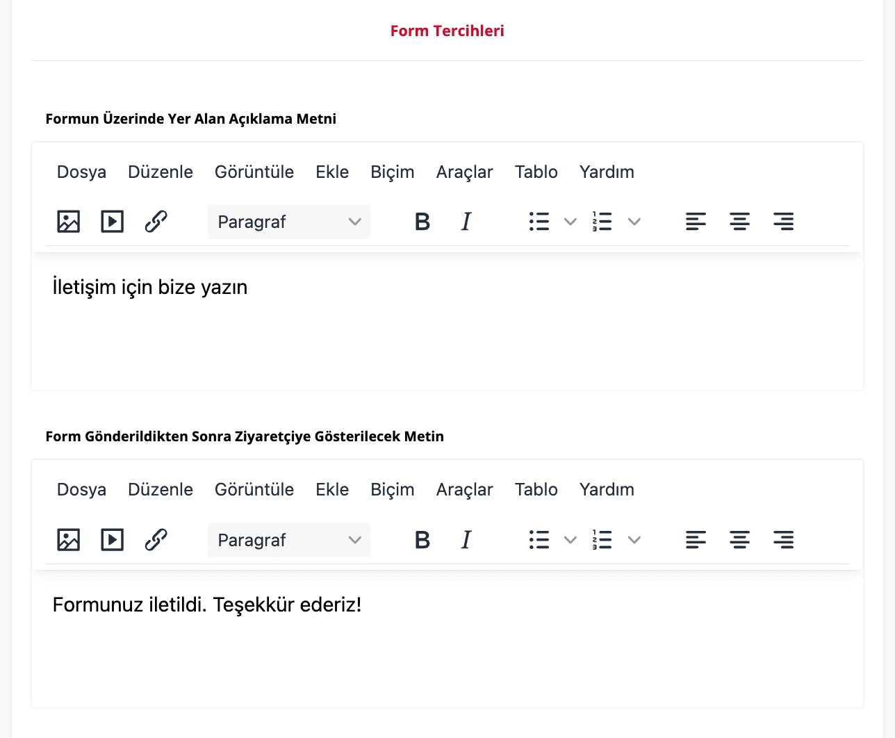 Form Tercihleri 6