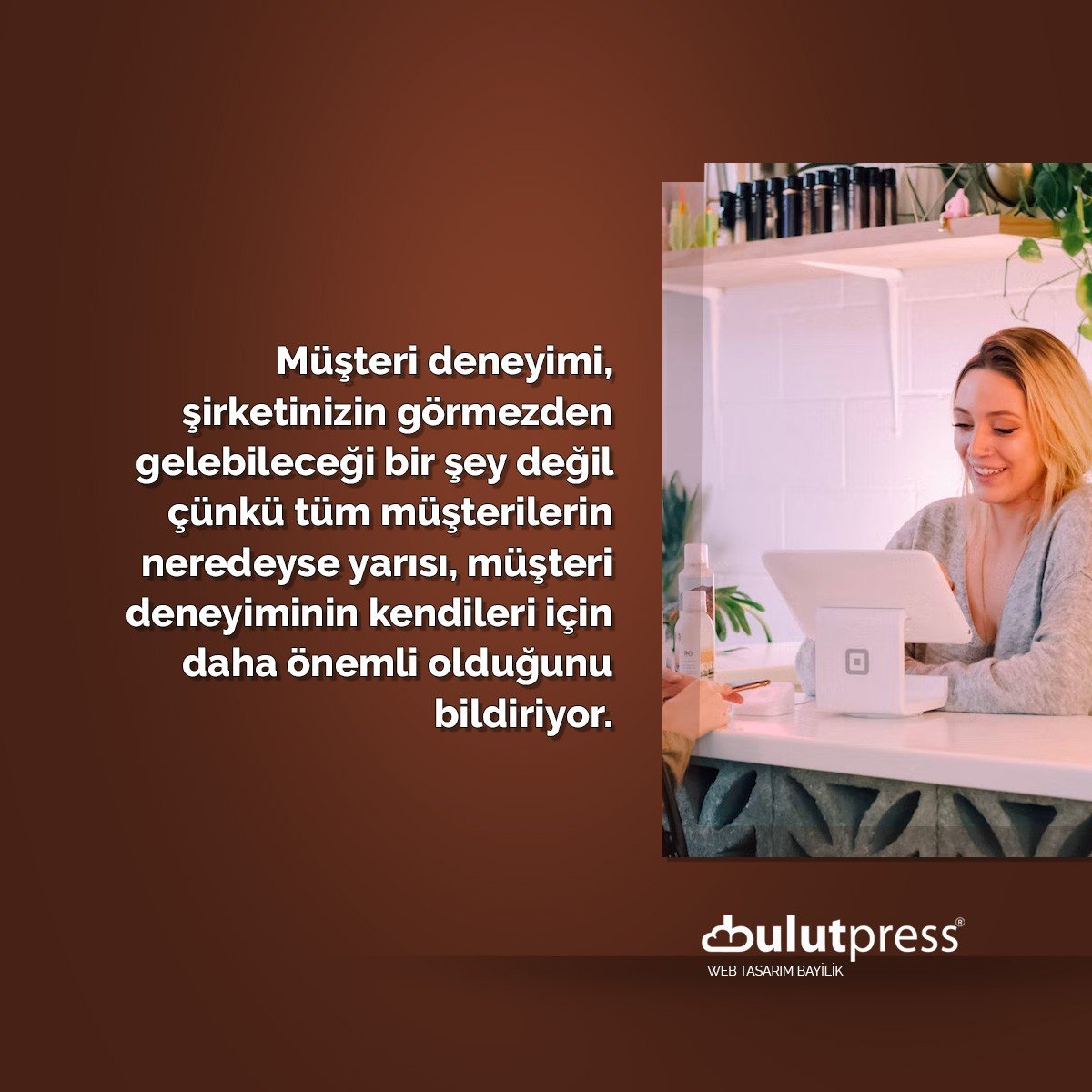 müşteri deneyimi