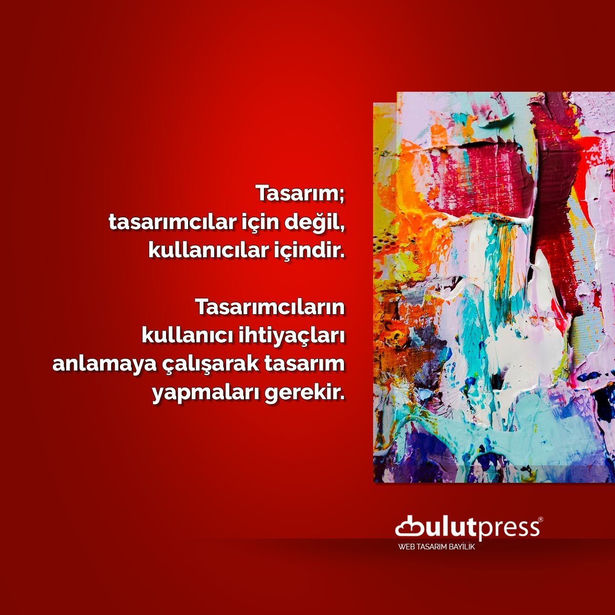 tasarım kullanıcılar içindir