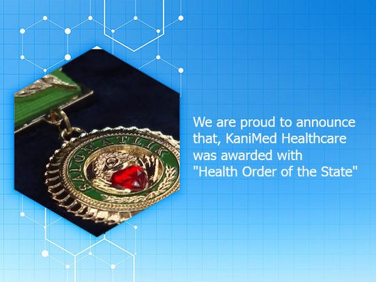 KaniMed Healthcare was awarded with "Health Order of the State"