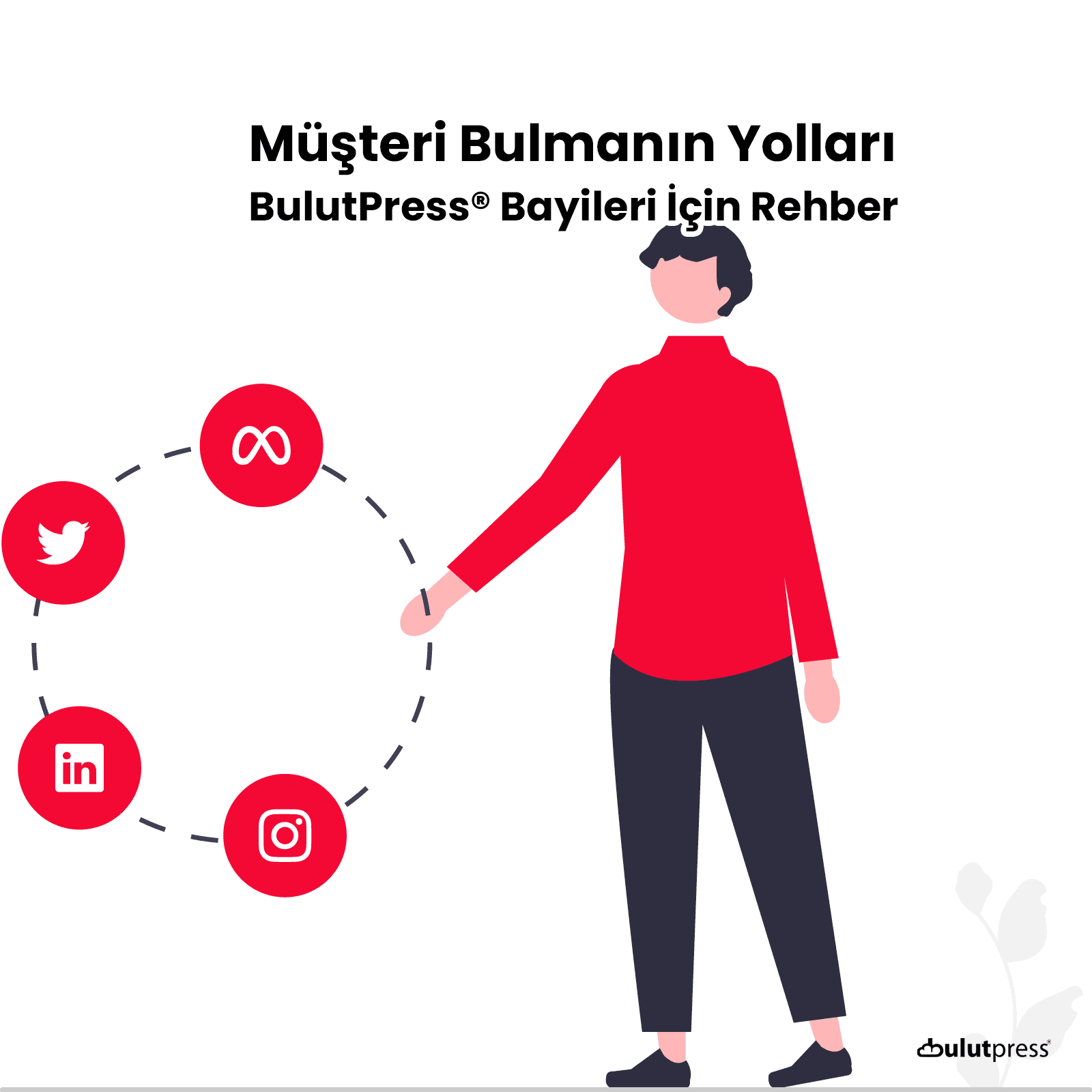 nasıl müşteri bulacağız