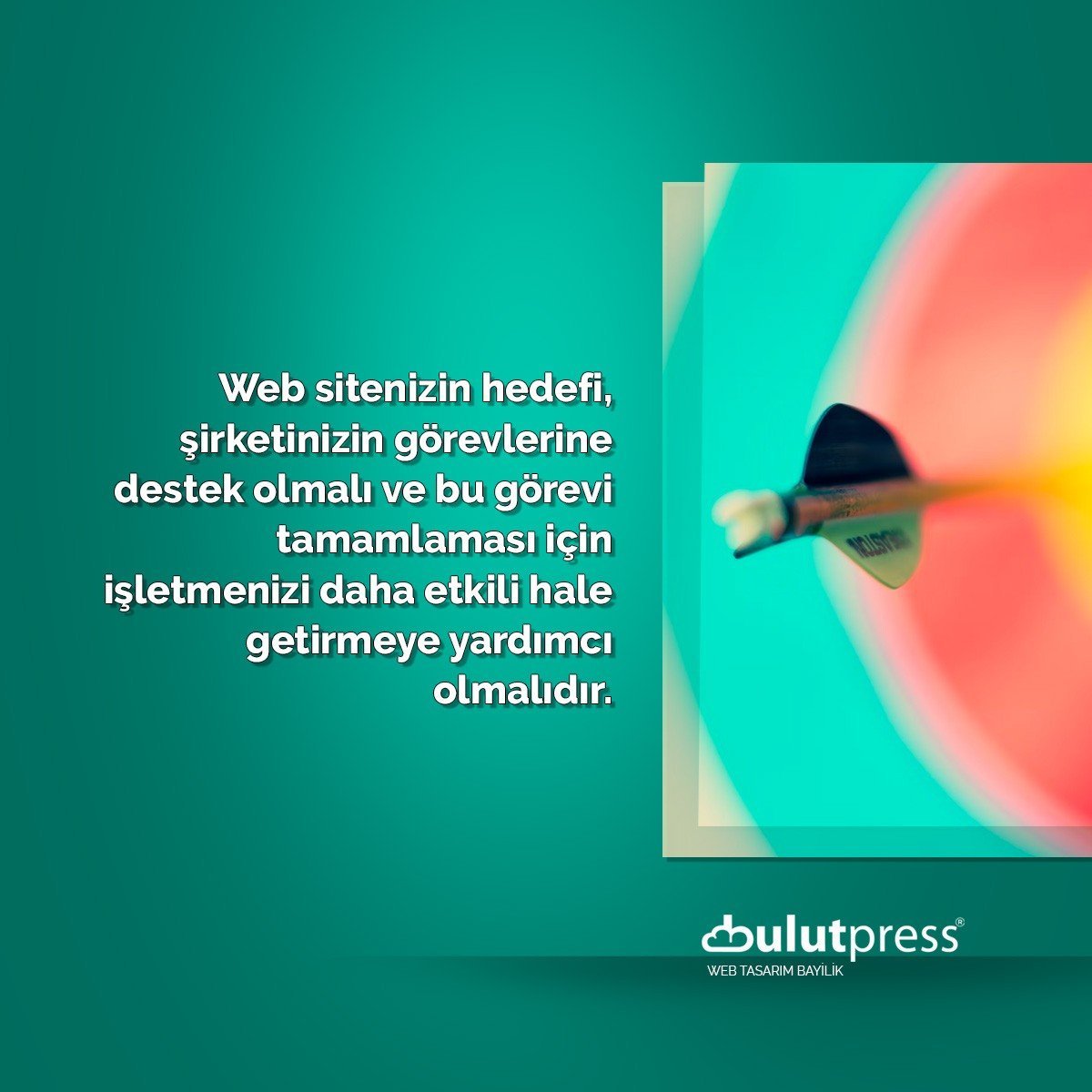 web sitenizin hedefi olmalıdır