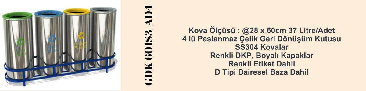 paslanmaz-geri-dönüşüm-4lü-601-AD4-bazalı