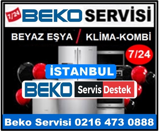 İstanbul Beko Servisi ☎️ 0216 473 0888 ☎️