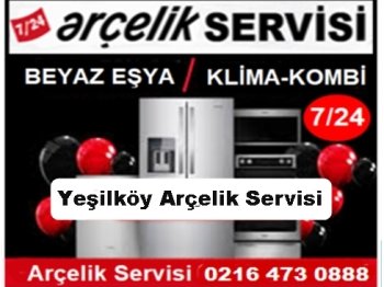Yeşilköy Arçelik Servisi ☎️ 0216 473 0888 ☎️