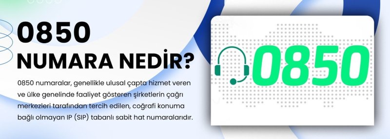 0850 numara nedir