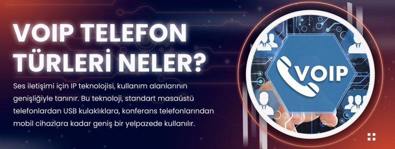 voip telefon türleri