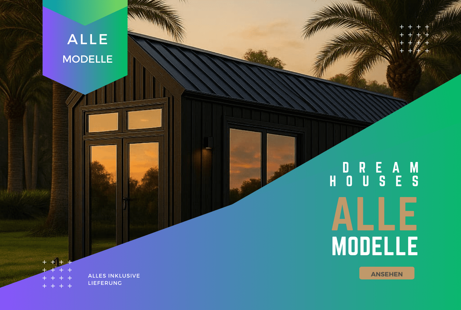 Alle Modelle Dream Tiny House