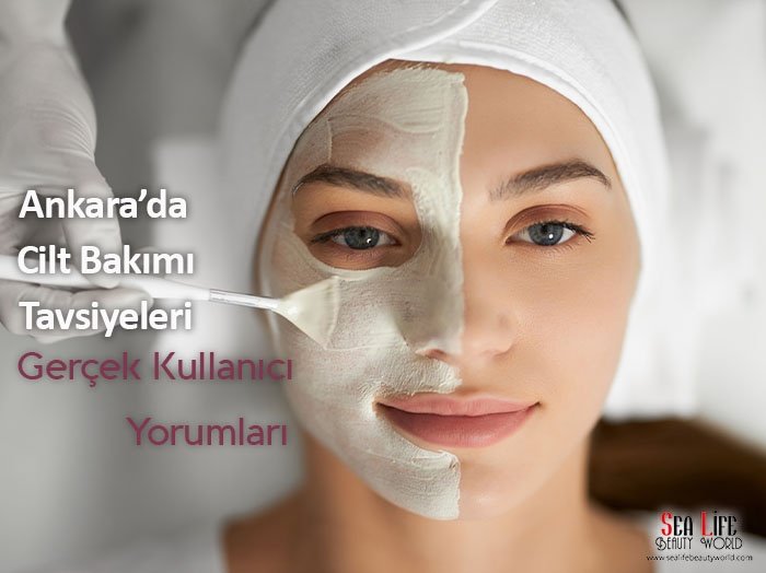 Ankara Cilt Bakımı Tavsiye Öneri Ve Torumları 1