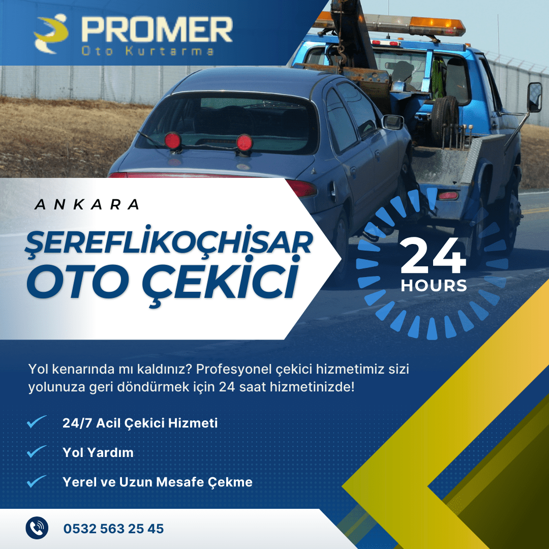 Şerefli̇koçhi̇sar Oto Çeki̇ci̇