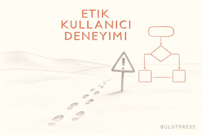 UX'te Etik İkilemler: İhmaller ve Sonuççu Yanlılık