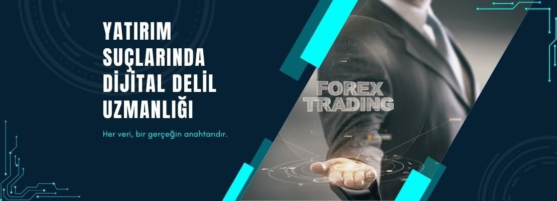 Yatırım Suçlarında Dijital Delil Uzmanlığı