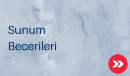 sunum becerileri