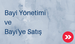bayi yönetimi ve bayiye satış
