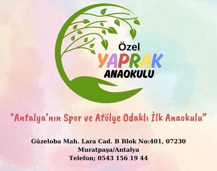 ÖZEL YAPRAK ANAOKULU