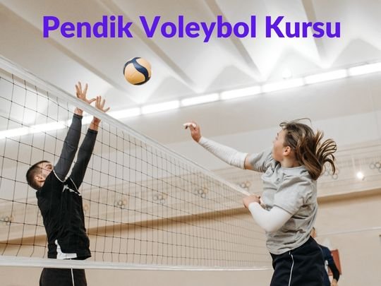 Pendik Voleybol Kursu | Profesyonel Maçlara Hazırlık