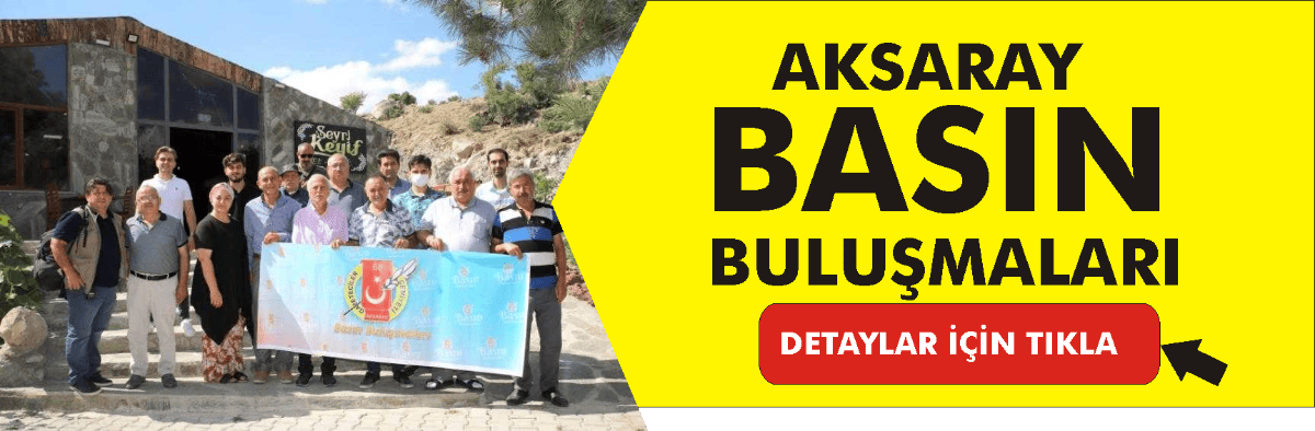 BASIN BULUŞMALARI TIKLA