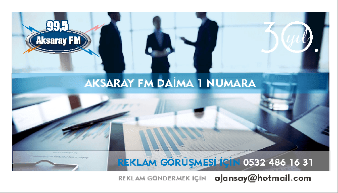 REKLAM VER AKSARAY FM
