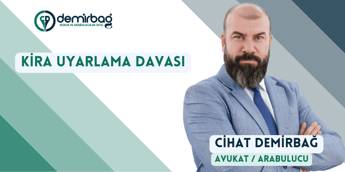 KİRA TESPİT VE UYARLAMA