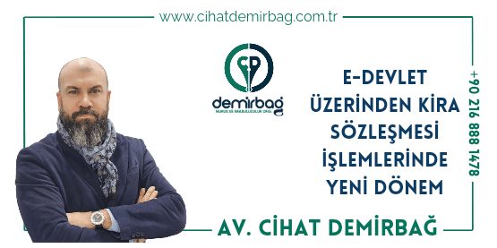 e-Devlet Üzerinden Kira Sözleşmesi İşlemlerinde Yeni Dönem