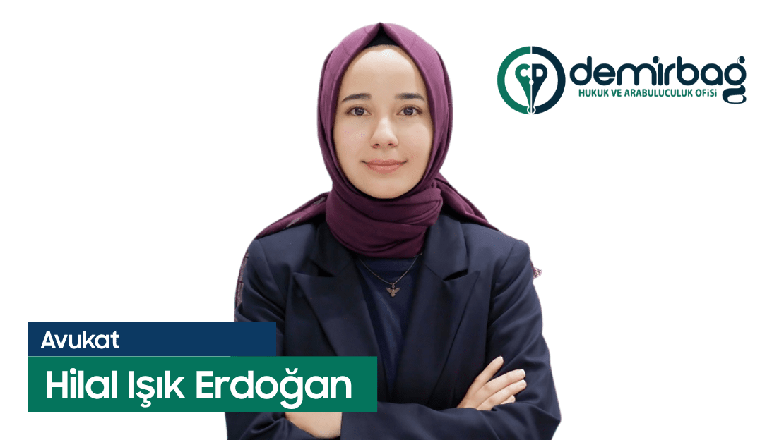 Avukat Hilal Işık Erdoğan