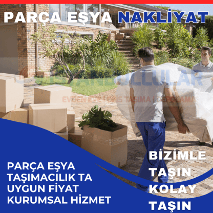 PARÇA EŞYA TAŞIMACILIĞI