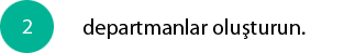 departmanlar-oluşturun
