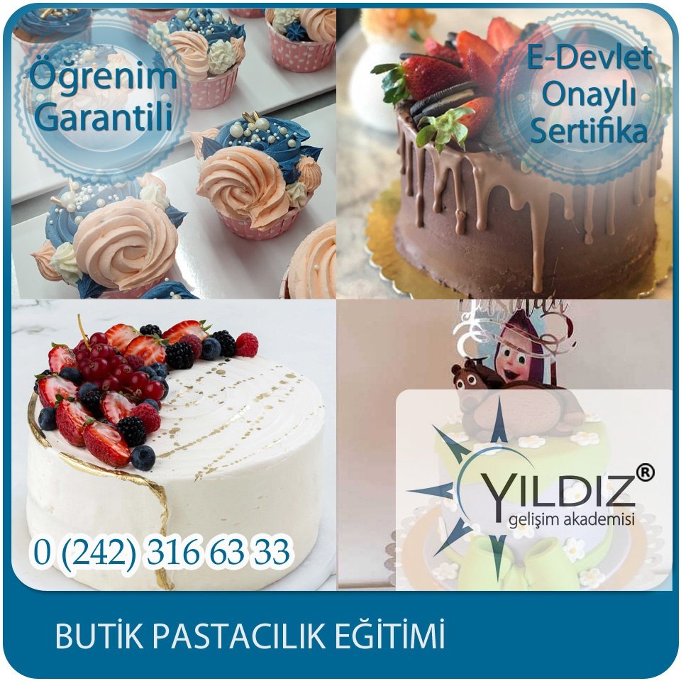 - Butik Pastacılık Eğitimi