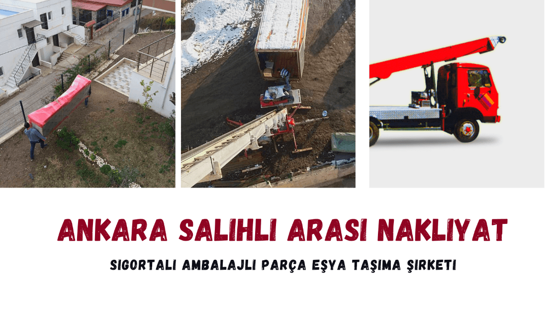 ankara salihli arasi nakliyat