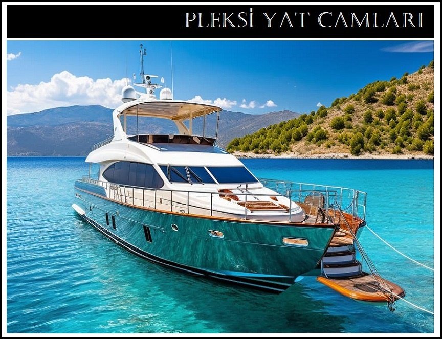 Pleksi̇ Yat Camlari