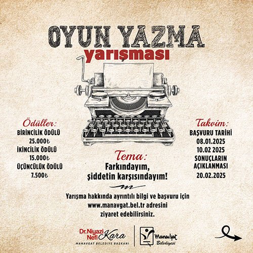 “FARKINDAYIM, ŞİDDETİN KARŞISINDAYIM” TEMALI OYUN YAZMA YARIŞMASI