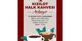 KIZILOT’A YENİ BİR SOSYAL ALAN: HALK KAHVESİ AÇILIYOR