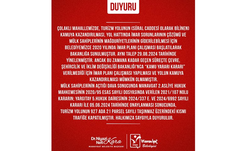 TURİZM YOLUNUN KAMUYA KAZANDIRILMASI SÜRECİNDE BAKANLIK ONAYI BEKLENİYOR