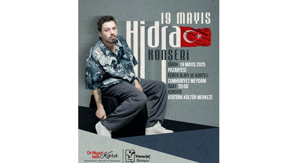 MANAVGAT’TA 19 MAYIS COŞKUSU HİDRA İLE YAŞANACAK