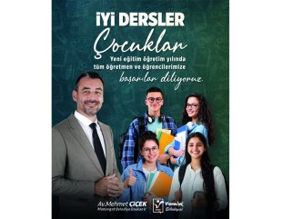 BAŞKAN VEKİLİ ÇİÇEK YENİ EĞİTİM ÖĞRETİM YILINI KUTLADI