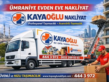 Ümraniye Evden Eve Nakliyat Hizmetleri | Güvenli ve Ekonomik Taşımacılık