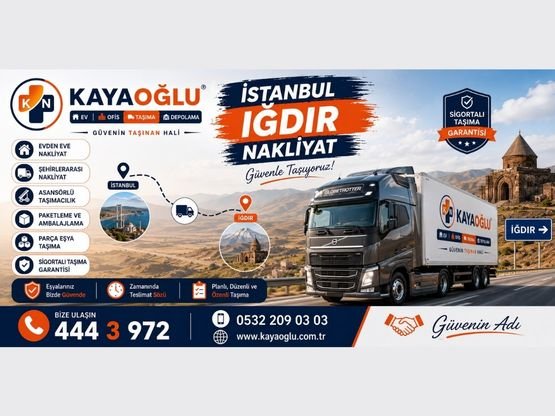 İstanbul Iğdır Nakliyat | Kayaoğlu Nakliyat ile Profesyonel Evden Eve Taşıma