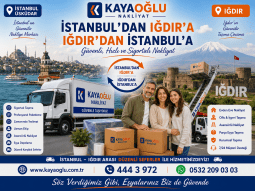 İstanbul Iğdır Nakliyat | Güvenli ve Sigortalı Şehirlerarası Taşımacılık