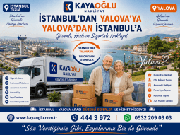 İstanbul Yalova Nakliyat | Güvenli ve Sigortalı Şehirlerarası Taşımacılık