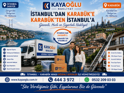 İstanbul Karabük Nakliyat | Sigortalı ve Profesyonel Şehirlerarası Taşımacılık