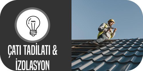 ustagelsin-cati-tadilati-ve-izolasyon