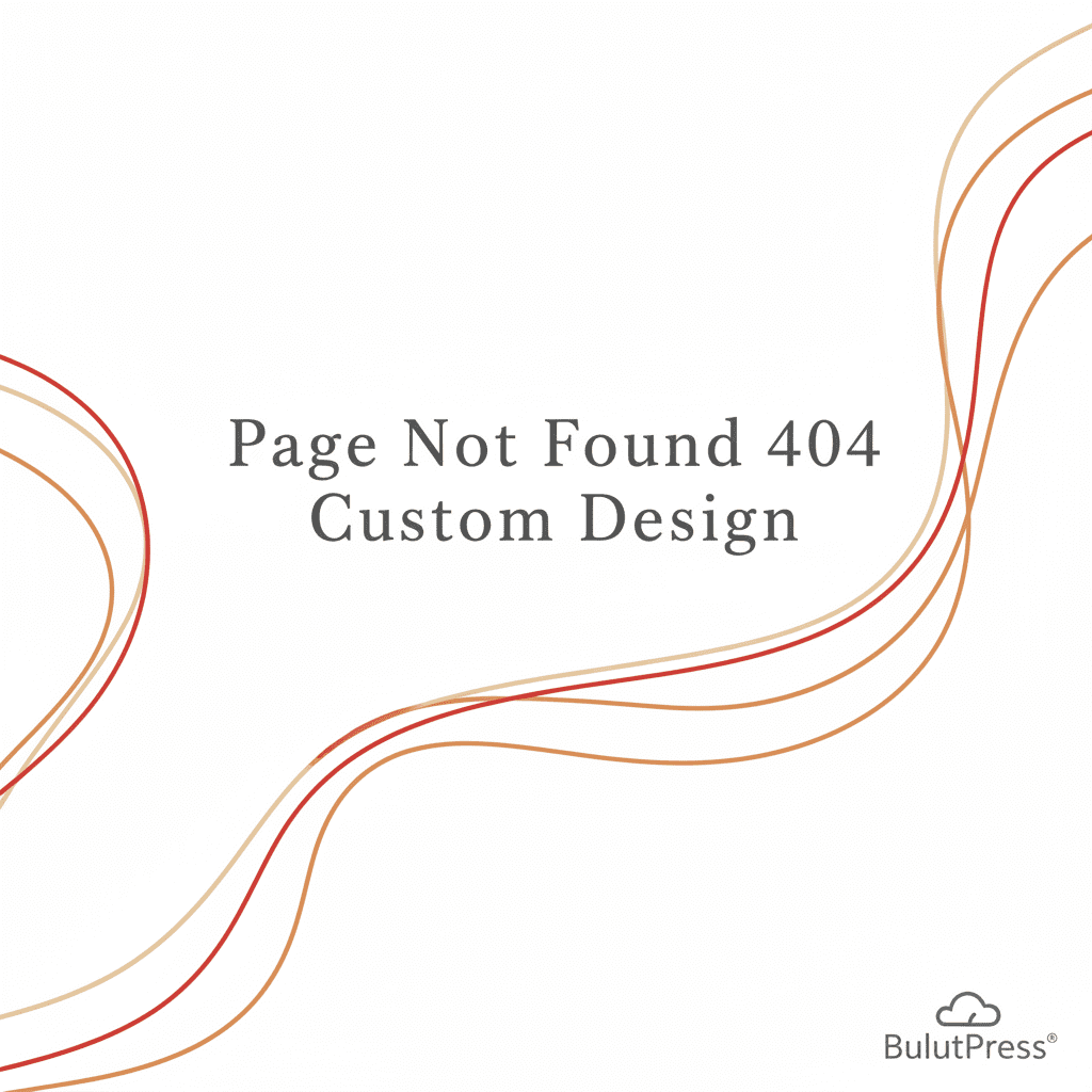 Sayfa Bulunamadı Özel Tasarım