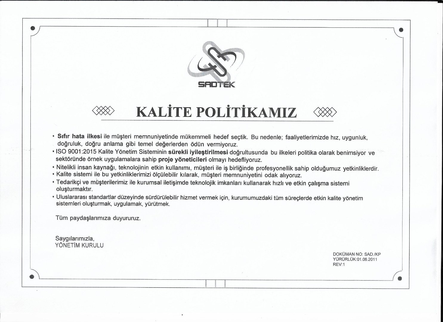 Kalite Politikası