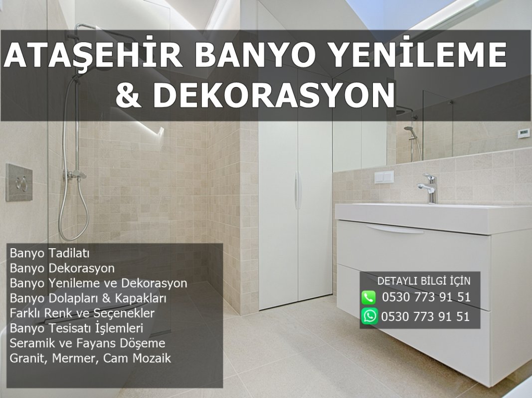 Ataşehir Banyo Yenileme ve Tadilatı